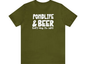 Pond Life and Beer Jersey Short Sleeve Tee