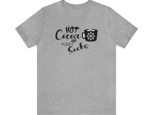 Hot Cocoa and Fuzzy Socks Christmas Shirt